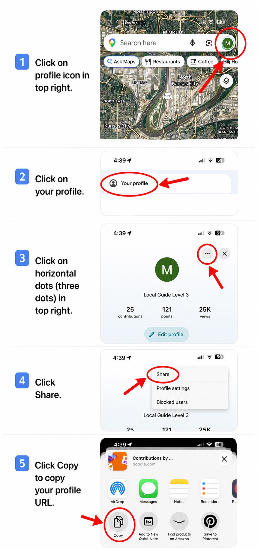 Step-by-step screenshots: tap your profile icon in the top right of Google Maps, tap Your profile, tap the three dots, tap Share, then tap Copy to copy your profile URL.